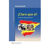 Alicia Rufino Gonzalez Claro que si, Arbeitsheft (¡Claro que si: (Tascabile)