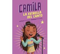 Alicia Salazar Camila La Estrella del Canto (Copertina rigida)