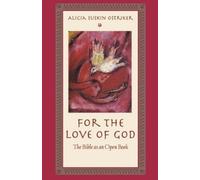 Alicia Suskin Ostriker For the Love of God (Tascabile)