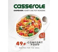 Alicia T White Casserole Cookbook (Tascabile)