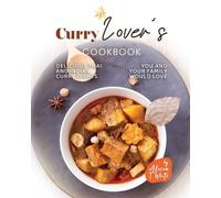 Alicia T White Curry Lover's Cookbook (Tascabile)