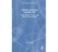 Alicia Valdés Toward a Feminist Lacanian Left (Copertina rigida)