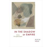 Alicia Volk In the Shadow of Empire (Copertina rigida)