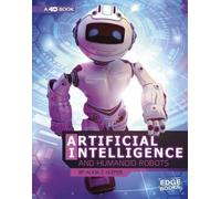 Alicia Z. Klepe Artificial Intelligence and Humanoid Robots: (Copertina rigida)