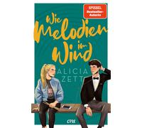 Alicia Zett Wie Melodien im Wind: Friends-to-Lovers-Romance m (Copertina rigida)