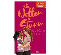 Alicia Zett Wie Wellen im Sturm: Queere Haters-to-Lovers-Roma (Copertina rigida)