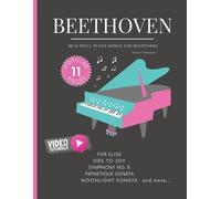 Alicja Urbanowi Beethoven - Beautiful Piano Songs for Beginners - Fu (Tascabile)