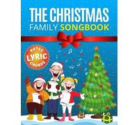 Alicja Urbanowi The Christmas Family Songbook - notes, lyrics, chor (Tascabile)