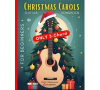 Alicja Urbanowicz Christmas Carols Guitar Songbook for Beginners (Tascabile)