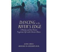 Alida Brill Michael D Lockshin Dancing at the River's Edge (Tascabile)