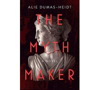 The Myth Maker (Copertina rigida)