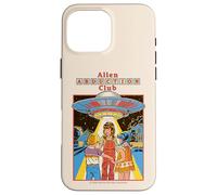 Alien Abduction Club UFO Retro Vintage Funny Adult Humor Custodia per iPhone 16 Pro Max