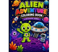 Alien Adventure Coloring Book