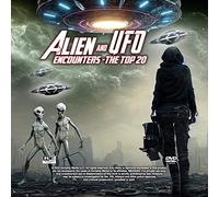 Alien and UFO Encounters: The Top 20