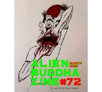 Alien Buddha Zine #72: black and white print