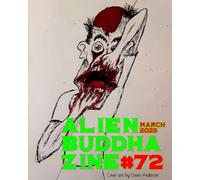 Alien Buddha Zine #72: standard color print