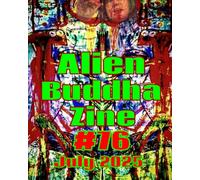 Alien Buddha Zine #76: black and white print