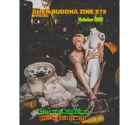 Alien Buddha Zine #79: black & white print