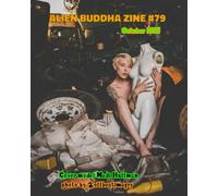 Alien Buddha Zine #79: Standard Color Print