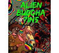 Alien Buddha Zine #7in5: (Alien Buddha Zine #75) black and white print
