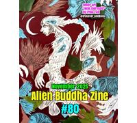 Alien Buddha Zine #80: Standard Color Print
