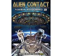Alien Contact: Nasa Exposed 2 [DVD] [2017]