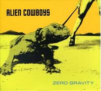 Alien Cowboys - Zero Gravity