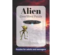 Alien crossword puzzles: Easy-to-read crossword puzzles about aliens, planets and more | 6 x 9 inches, 120 pages | 60 puzzles