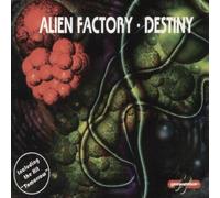 Alien Factory - Destiny/Tomorrow