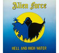 Alien Force Hell and High Water (Vinyl LP) 12" Album Coloured Vinyl
