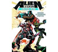 Alien Legion: Uncivil War [Lingua Inglese]
