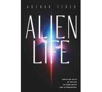 Alien Life: Christian Faith in the Age of Exoplanets and Astrobiology