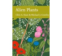 Alien Plants: Book 129-Stace, Clive A.-Copertina rigida