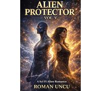 Alien Protector: The Law of the Unbound