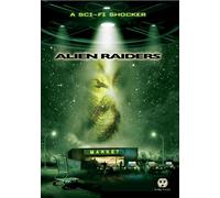 Alien Raiders (DVD) Carlos Bernard Courtney Ford Mathew St. Patrick Tom Kiesche