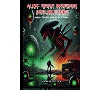 Alien: Rogue Incursion - Spielanleitung: Meister fürchte besiege die Königin
