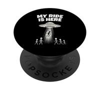 Alien UFO My Ride Is Here Funny Flying Saucer Men Women Kids PopSockets PopGrip Adesivo