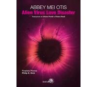 Alien virus love disaster
