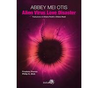 Alien virus love disaster