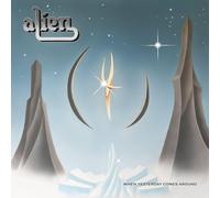 Alien When Yesterday Comes Around (CD) Album