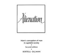 Bertell Ollman Alienation (Tascabile)