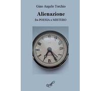 Alienazione, fra poesia e mistero