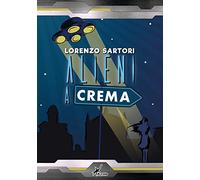 Alieni a Crema