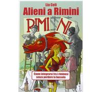 Alieni a Rimini