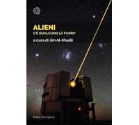 Alieni. C’è qualcuno là fuori?