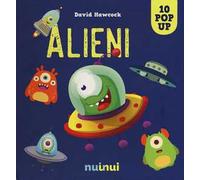 Alieni. Libro pop-up. Ediz. a colori