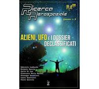 Alieni, UFO e i dossier declassificati