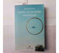 Alieni: un incontro annunciato