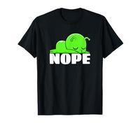 Alieno Extraterrestre Pigro Nope Not Today Maglietta