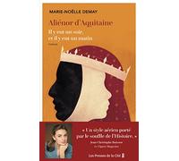 Aliénor d'Aquitaine: Il y eut un soir, et il y eut un matin